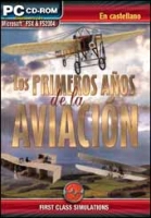 Los Primeros Años de la Aviación